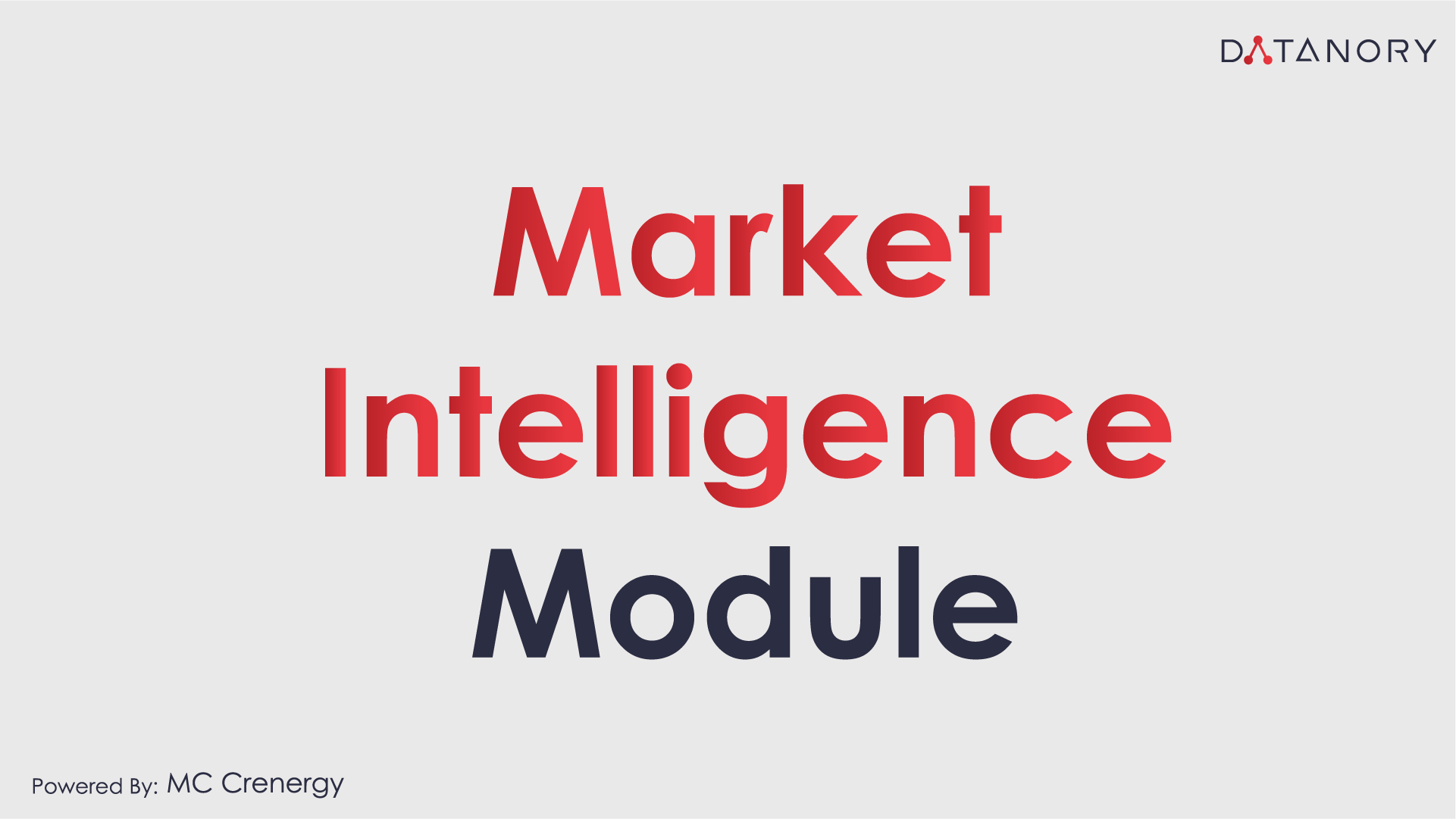 Market Intelligence Module